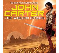 John Carter in The Warlord of Mars (The Barsoom Series) (Barsoom Series, 3)