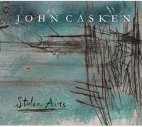 John Casken John Casken: Stolen Airs (CD) Album