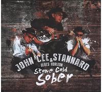 John Cee Stannard & Blues Horizon : Stone Cold Sober CD