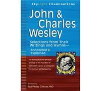 John Charles Wesley by Compiled by Paul W Chilcote Compiled by Paul W Chilcote (Auteur)