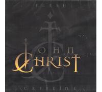 John Christ - Flesh Caffein