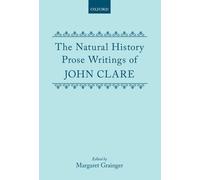John Clare – Écrits en prose sur l'histoire naturelle de John Clare