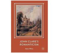 John Clare's Romanticism