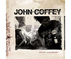 John Coffey - Bright Companions