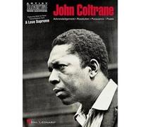 John Coltrane - a Love Supreme John Coltrane (Auteur)