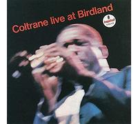 John Coltrane - Coltrane Live at Birdland [Import]