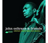 John Coltrane & Friends - Sideman: Trane's Blue..