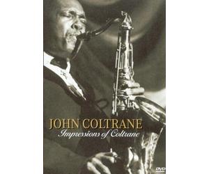 John Coltrane : Impressions Of Coltrane