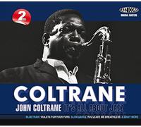 John Coltrane - It's All About Jazz [Import]