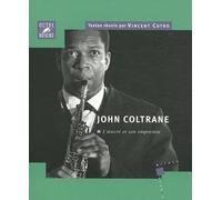 COLTRANE JOHN - L'OEUVRE ET SON EMPREINTE