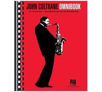John Coltrane Omnibook For C Instruments 52 Transcribed Solos For Jazz Musicians Authentic Note-For-Note Sheet Music Collection Jazz Improvisation Songbook For Musicians And Educators