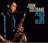 John Coltrane Plays the Blues (CD) Album