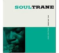 John Coltrane - Soultrane (