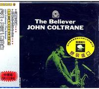 John Coltrane - The Believer