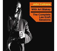JOHN COLTRANE - The Complete Lee Kraft Sessions [Import]