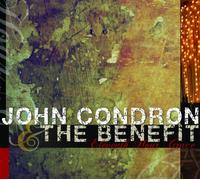 John Condron and the Benefit - Eleventh Hour Grace [Import]