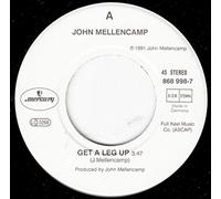 John Cougar Mellencamp - Get A Leg Up/Whenever We Wanted [Import]
