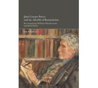 John Cowper Powys And The Afterlife Of Romanticism