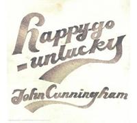 John Cunningham - Happy-Go-Unlucky