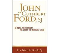 John Cuthbert Ford SJ by Eric Marcelo O. Genilo Eric Marcelo Genilo (Auteur)