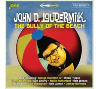 John D. Loudermilk – Bully of the Beach – CD – Import