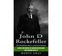 John D Rockefeller