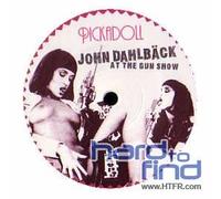 John Dahlback - at The Gun Show [Import]