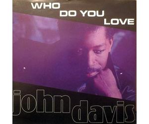 John Davis - John Davis - Who Do You Love - IMP - 873 454-7