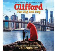 John Debney - Clifford The Big Red Dog/O.S.T. [Import]