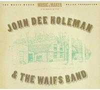 John Dee Holeman & the Waifs Band - John Dee Holeman & The Waifs Band [Import]