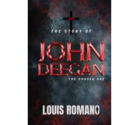 John Deegan: The Chosen one