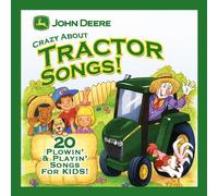 John Deere American Music Series - Crazy About Tractor Songs