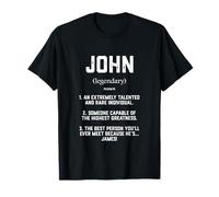 John Definition Funny Talented Great Cosplay for Johnny T-Shirt