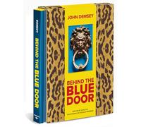 John Demsey Behind the Blue Door /anglais