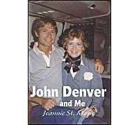 John Denver And Me