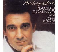 John Denver Placido Domingo: Perhaps Love: With John Denver (CD) Album