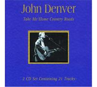 John Denver - Take Me Home Country Roads [Import]