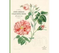 John Derian Colouring Book: Flowers