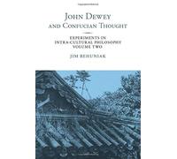 John Dewey And Confucian Thought