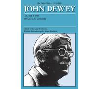John Dewey The Later Works, 1925-1953: 1929 (4)