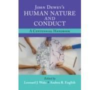 John Dewey's Human Nature And Conduct