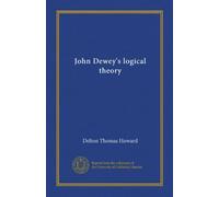 John Dewey's logical theory