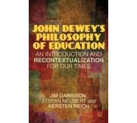 John Dewey's Philosophy Of Education