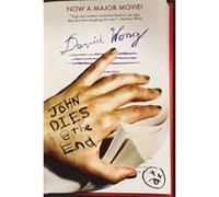 John Dies at the End David Wong (Auteur)
