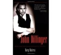 John Dillinger Dary Matera (Auteur)