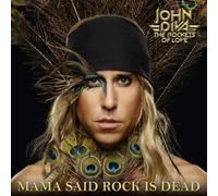John Diva & Rockets – Mama Said Rock Is Dead – CD neuf