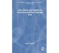 John Dixon and English in Education and the Language Arts
