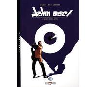John Doe, tome 1 : Une pizza à l'oeil