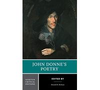 John Donne's Poetry: Authoritative Texts Criticism
