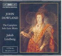 John Dowland: The Complete Solo Lute Music